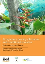 Cover of Ecosystems, poverty alleviation and conditional transfers