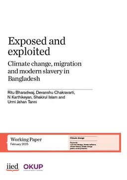 Cover of the paper, Exposed and exploited: climate change, migration and modern slavery in Bangladesh