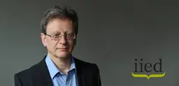 Dr Andrew Norton will take on the role as IIED director from 29 June (Photo: Andrew Norton)