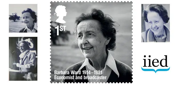 IIED founder Barbara Ward has been honoured with a stamp in the Royal Mail's Remarkable Lives series