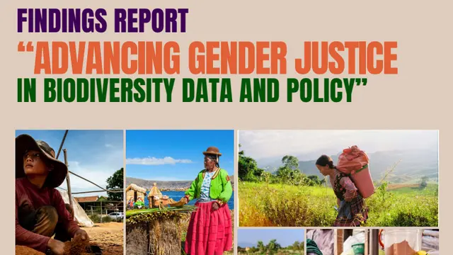 Cover of a report with the title saying 'Advancing gender justice in biodiversity data and policy' above images of women farming.